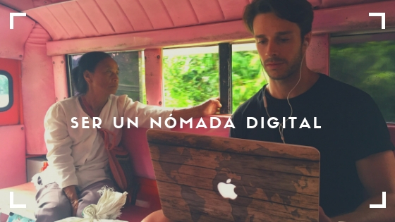 ¿Cómo llegar a ser un nómada digital?